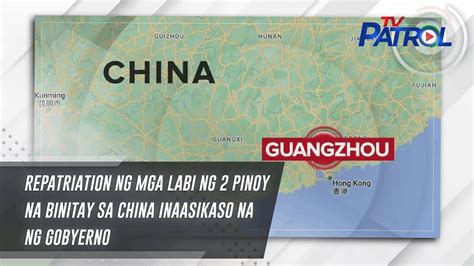 Labi ng 2 Pinoy na binitay sa China, dumating na.